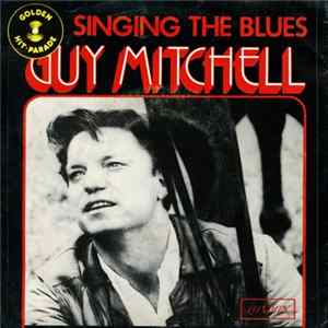 Download Guy Mitchell - Singing the blue / Before You Take Your Love From Me