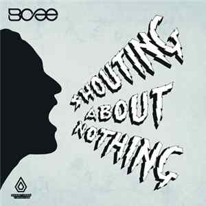 Download BCee - Shouting About Nothing
