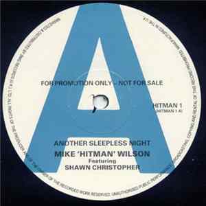 Download Mike "Hitman" Wilson - Another Sleepless Night