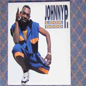 Download Johnny P. - Look Good