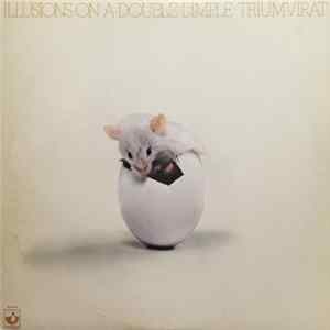 Download Triumvirat - Illusions On A Double Dimple