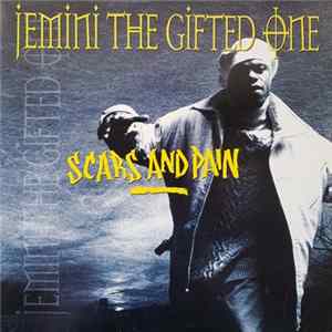 Download Jemini The Gifted One - Scars And Pain