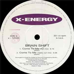 Download Brain Shift - Come To Me