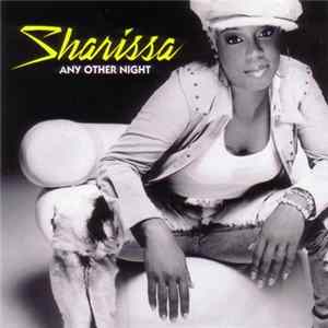 Download Sharissa - Any Other Night