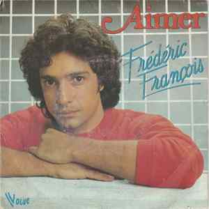 Download Frédéric François - Aimer