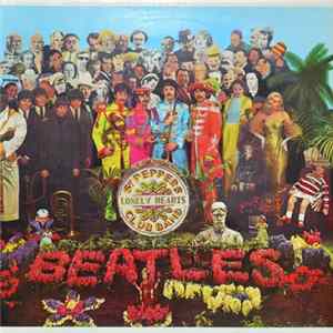 Download The Beatles - Sgt. Pepper's Lonely Hearts Club Band