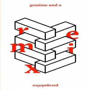 Download Grasime Und O - Perspektive Remix Tape