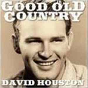 Download David Houston - Good Old Country