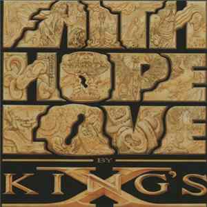 Download King's X - Faith Hope Love