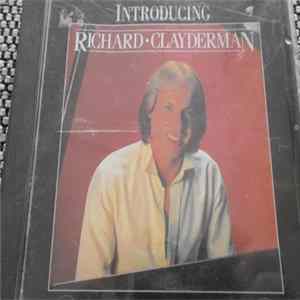 Download Richard Clayderman - Introducing Richard Clayderman