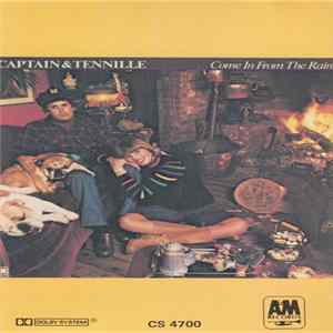 Download Captain And Tennille - Come In From The Rain
