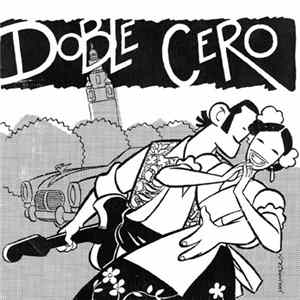 Download Doble Cero - Dejalo / Llevo Hielo