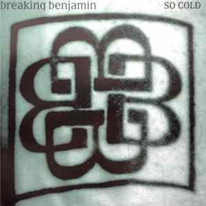 Download Breaking Benjamin - So Cold