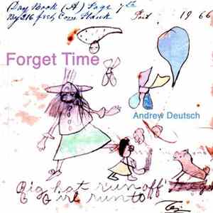 Download Andrew Deutsch - Forget Time