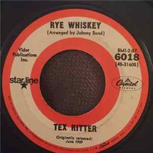 Download Tex Ritter - Rye Whiskey / Deck Of Cards