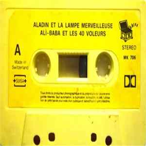 Download Unknown Artist - Aladin Et La Lampe Merveilleuse / Ali-Baba Et Les 40 Voleurs