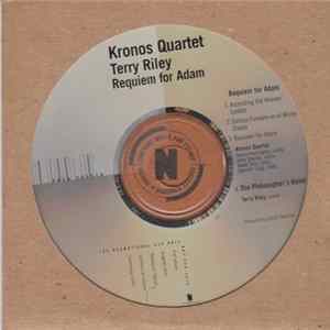 Download Kronos Quartet - Terry Riley - Requiem For Adam