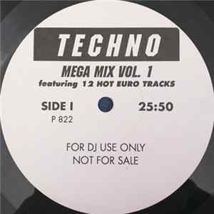 Download Unknown Artist - Techno Mega Mix Vol. 1
