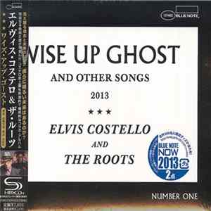Download Elvis Costello And The Roots - Wise Up Ghost (And Other Songs 2013)