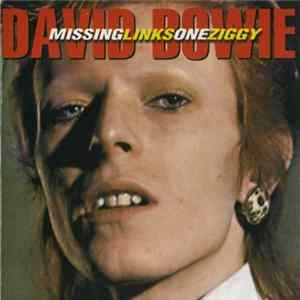 Download David Bowie - MissingLinksOneZiggy