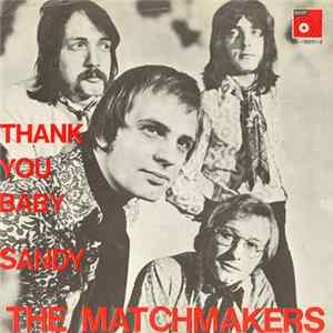 Download The Matchmakers - Thank You Baby / Sandy