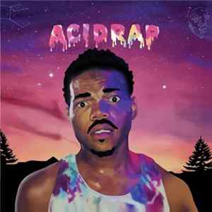 Download Chance The Rapper - Acid Rap