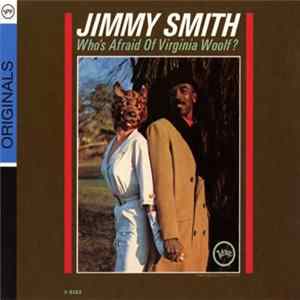 Download Jimmy Smith - Who's Afraid Of Virginia Woolf?