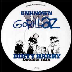 Download Unknown Artist vs. Gorillaz - Dirty Harry (Breaks Mix)