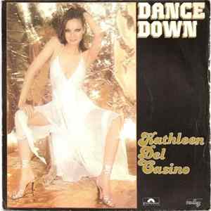 Download Kathleen Del Casino - Dance Down