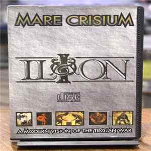 Download Mare Crisium - Ilion - A Modern Vision Of The Trojan War