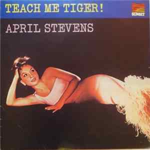 Download April Stevens - Teach Me Tiger