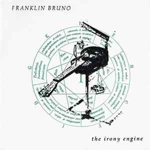 Download Franklin Bruno - The Irony Engine