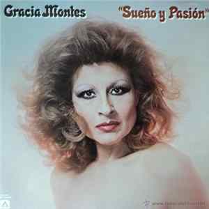 Download Gracia Montes - Sueño Y Pasión