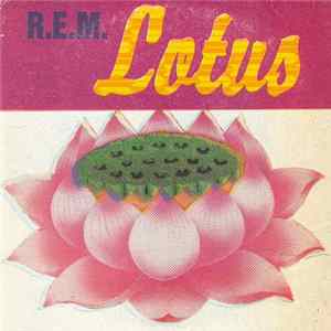 Download R.E.M. - Lotus