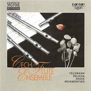 Download Telemann, Rejcha, Dusík, Boismortier, Čech Flute Ensemble - Čech Flute Ensemble