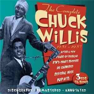 Download Chuck Willis - The Complete Chuck Willis 1951-1957: Early Recordings And First R'n'B Hits