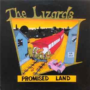 Download The Lizards - Promised Land