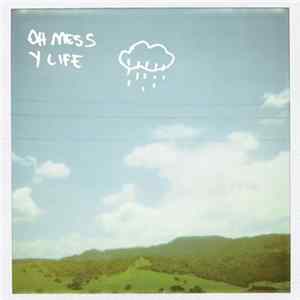 Download Oh Messy Life - 1+1-1=1