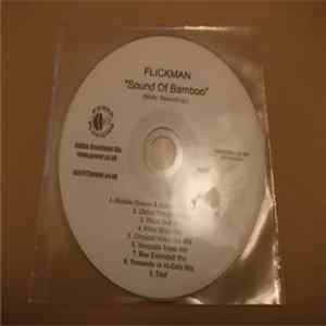 Download Flickman - The Sound Of Bamboo