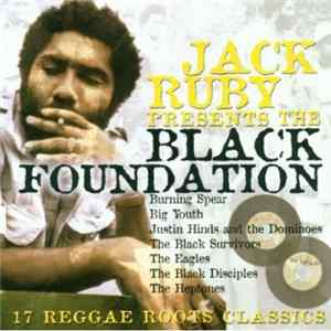Download Various - Jack Ruby Presents The Black Foundation