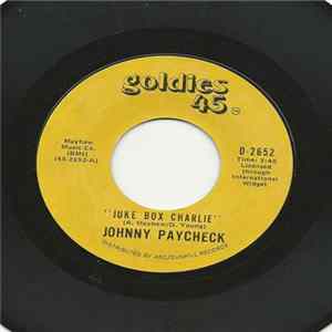 Download Johnny Paycheck - Juke Box Charlie