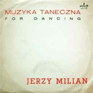 Download Jerzy Milian - Muzyka Taneczna / For Dancing