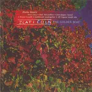 Download Zlatko Kaučič - Zlati Čoln = The Golden Boat
