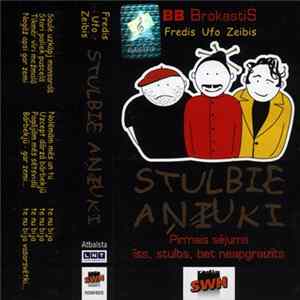Download Fredis, Ufo, Zeibis - Stulbie Aņuki. Pirmais Sējums. Īss, Stulbs, Bet Neapgraizīts