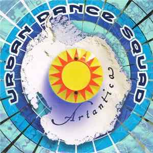 Download Urban Dance Squad - Artantica