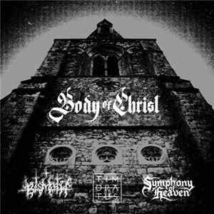 Download Bismoth / Symphony Of Heaven / TIMŌRĀTUS - Body of Christ