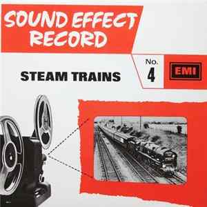 Download No Artist - Sound Effect Record No. 4 : Steam Trains
