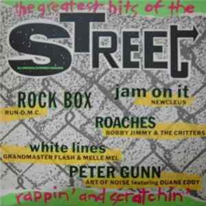 Download Various - Greatest Hits Of The Street (Rappin' And Scratchin')