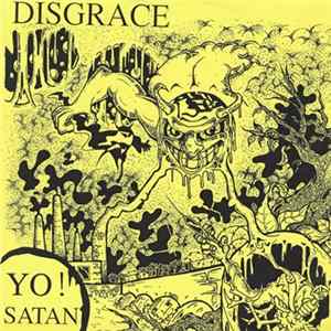 Download Disgrace - Yo! Satan