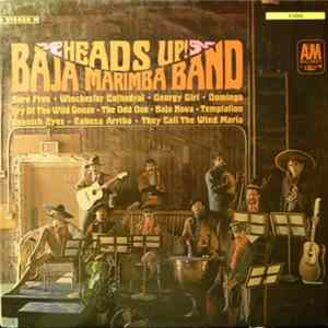 Download Baja Marimba Band - Heads Up!